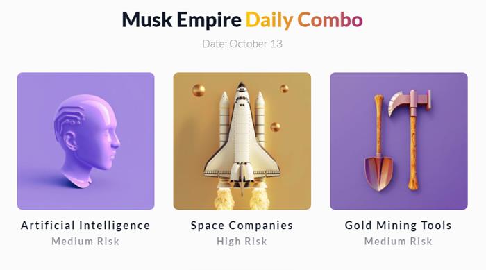 Musk Empire Daily Combo 13 October