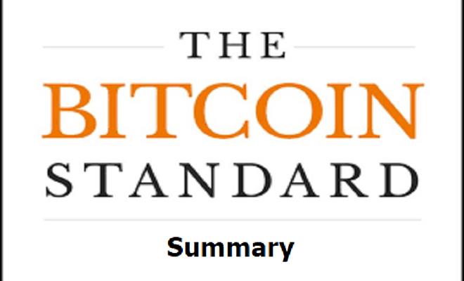 The Bitcoin Standard book summary 